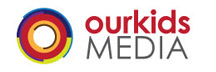 Our Kids Media